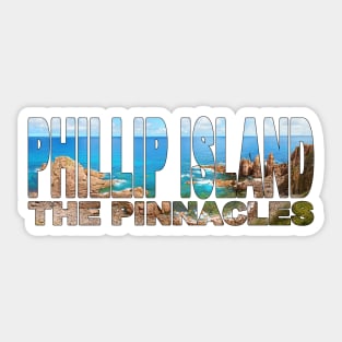 PHILLIP ISLAND The Pinnacles - Victoria Australia Sticker